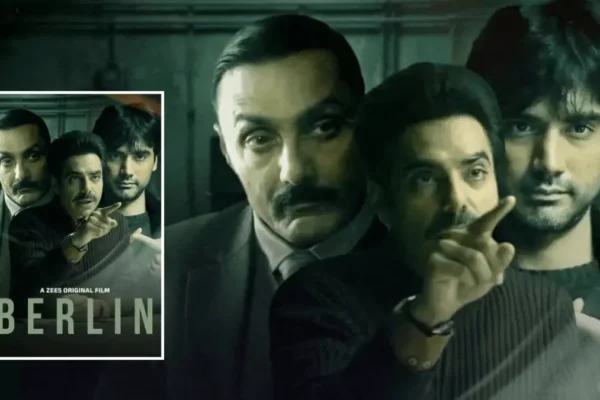 Berlin Movie Review: Aparshakti Khurana and Ishwak Singh Shine in a Gripping Spy Thriller berlin movie zee5 review by filmyreview